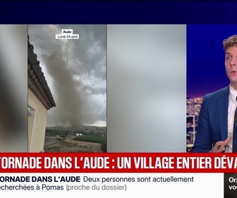 Replay BFM Grand Soir - Tornade dans l'Aude : un village entier dévasté - 24/08