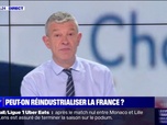 Replay La chronique éco - Peut-on réindustrialiser la France comme le souhaite Emmanuel Macron?