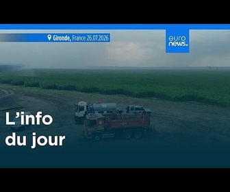 Replay L'info du jour | 27 juillet 2026 - Soir