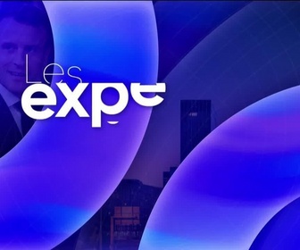 Replay Les experts sans frontières - Vendredi 22 mai