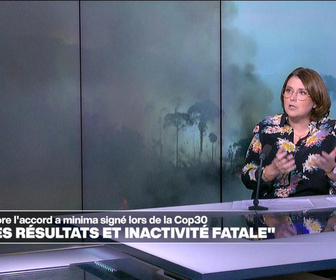 Replay Élément Terre, la quotidienne - COP30: un accord décevant, et maintenant?