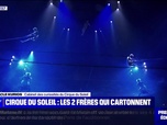 Replay Culture et vous - Cirque du Soleil : les 2 frères qui cartonnent - 24/11