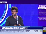 Replay BFM Crypto, les Pros : Stablecoins, stars de 2024 ! - 13/09