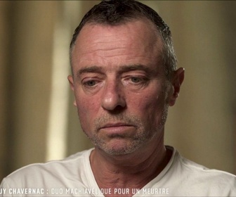 Replay Chroniques criminelles - L'affaire guy Chavernac : duo machiavélique pour un meurtre