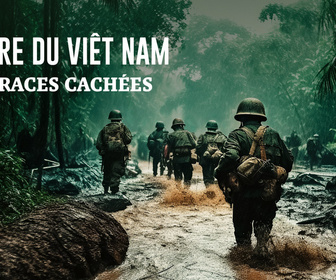 Replay Traces cachées - Vietnam