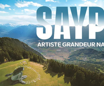 Replay La France en Vrai - Bourgogne-Franche-Comté - Saype, artiste grandeur nature