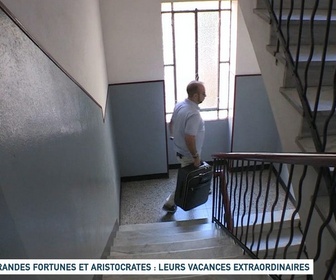 Replay Un jour, un doc - Grandes fortunes et aristocrates : leurs vacances extraordinaires (1/2)