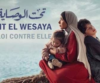 Replay Taht el wesaya, la loi contre elle