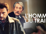 Replay L'homme du train
