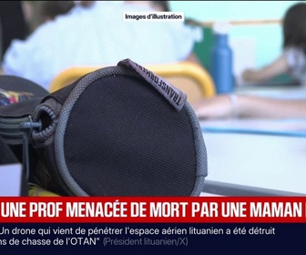 Replay BFM Première - Une enseignante menacée par une mère d'élève dans l'Yonne