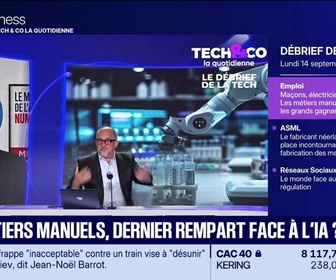 Replay Tech & Co, la quotidienne - Les métiers manuels, dernier rempart face à l'IA ? - 14/09