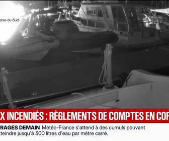 Replay BFM Première - Bateaux incendiés: des règlements de comptes en Corse ?