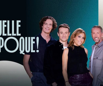 Replay Quelle époque ! - 25/10/2025