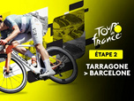 Replay Étape 2 - Partie 2 : Tarragone > Barcelone (168,5 km)