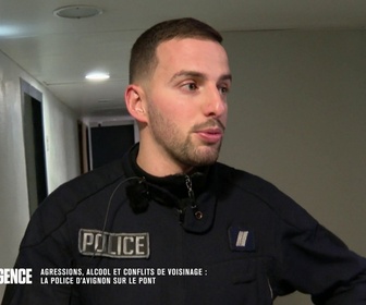 Replay Appels d'urgence - Agressions, alcool et conflits de voisinage : La police d'Avignon sur le pont