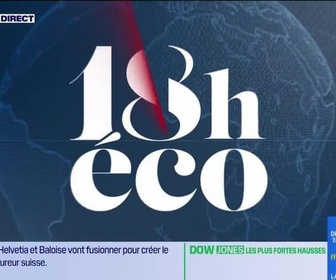 Replay Le 18h Eco - Mardi 22 avril