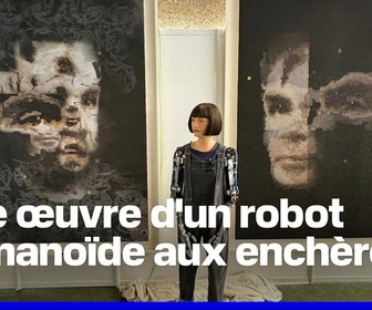 Replay L'image du jour - Pour la première fois, une œuvre d'art peinte par un robot humanoïde va être vendue aux enchères