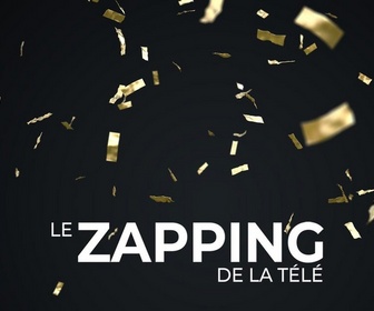 Replay Le zapping de la télé - Émission 5