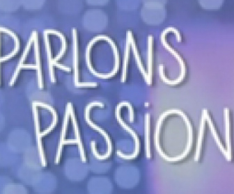 Parlons Passion replay