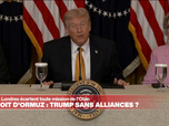 Replay On va plus loin - Iran : Donald Trump en quête d'alliés