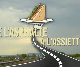 Replay De l'asphalte à l'assiette